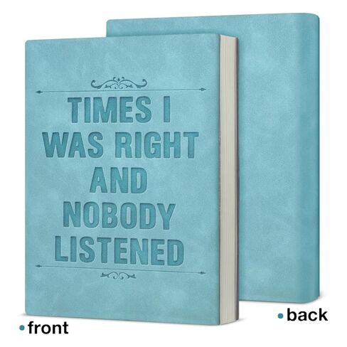 Funny Office Gift Notebook Times I Was Right and Nobody Listened Journal Humor Sarcastic Gift for Coworker Employee-Blue in Saudi Arabia