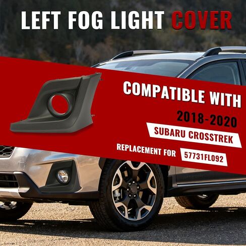 إطار ضوء الضباب الجانبي للركاب من HECASA متوافق مع غطاء الكسوة الأيمن للمصباح Subaru Crosstrek 2018-2020 مع استبدال فتحة مصباح الضباب لـ 57731FL082 in Kuwait