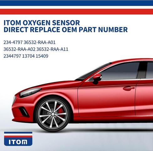 ITOM O2 Oxygen Sensor Downstream Replacement for Honda Accord 2003-2007 Coupe Sedan L4 2.4L 2003 2004 2005 2006 2007 Replace 234-4797 36532-RAA-A01 1pc in Saudi Arabia