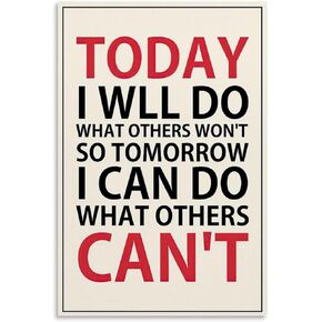 Inspirational Quotes Phrase Poster Today I Will Do What Others Won't So Tomorrow I Can Do What Others Can't Motivational Canvas Art Learning Posters for School Classroom Painting 12x18 inch No Frame in Saudi Arabia