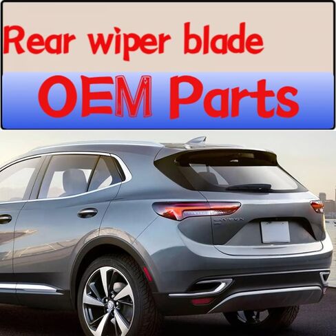 rear wiper blade For Buick Envision 2021 2022 2023 2024 2025 Avenir Essence Preferred Sport Touring back Rear windshield wiper blade in Kuwait