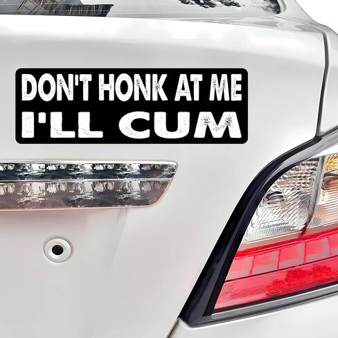 11x3inch(3Pcs) - Don't HONK at ME I'll Cum Bumper Sticker - Don't HONK at ME I'll Cum Sticker - Funny Sticker in Saudi Arabia