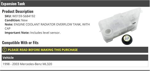 Coolant Expansion Tank with Cap and Level Sensor - Compatible with 1998-2003 Mercedes-Benz ML320 in Saudi Arabia