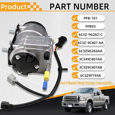 6C3Z-9G282-C مجموعة مضخة الوقود ث/تسخير PFB-101 يصلح ل 2003-2007 فورد F250 F350 F450 F550 سوبر ديوتي 2003-2005 فورد رحلة 6.0L V8 ديزل، 6C3Z-9G282-C، 6C3Z9G282C، PFB-101، PFB101 in Kuwait