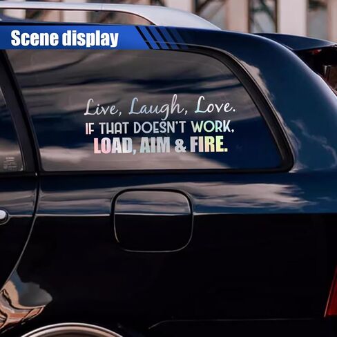 Live Laugh Love If That Doesn't Work Load Aim Fire Car Sticker Decal, Vinyl Funny Car Bumper Sticker, Car Exterior Decoration Accessories for Car, Truck, SUV, Walls, Windows, Laptop (White) in Saudi Arabia