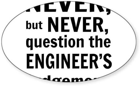 ملصق ملصق CafePress Never But Never Engineer (بيضاوي 50 قطعة) in Saudi Arabia