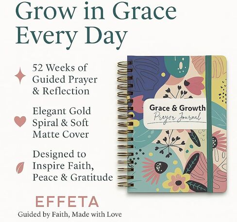 EFFETA Grace & Growth Prayer Journal – A Guided 52 Week Bible Study for Women, Daily Prayer & Reflection Journal, Faith Based Gift for Christian Women in Saudi Arabia