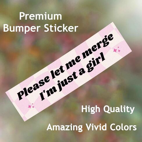 Please Let Me Merge I'm Just A Girl Funny Vinyl Bumper Sticker Weather-Resistance Funny Bumper Sticker for Cars, Trucks in Saudi Arabia