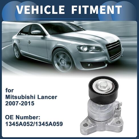Belt Tensioner Drive Belt Tensioner Pulley Assembly for Mitsubishi Lancer 2007-2015 No.1345A052/1345A059 Metal 1 Pcs in Saudi Arabia