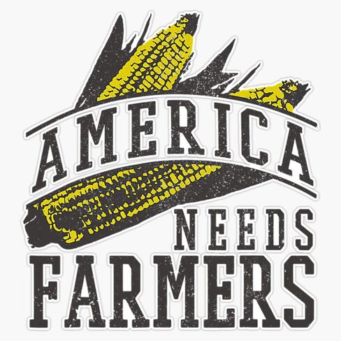 Farmer America Needs Farmers Corn Agriculture Sticker Bumper Sticker Vinyl Decal 5" in Saudi Arabia