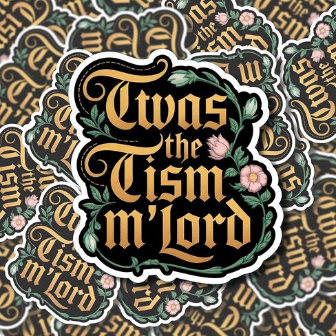 Twas the Tism M'Lord Sticker for cars, trucks, laptops, drinkware. Autism Awareness Sticker, Autism Sticker in Saudi Arabia