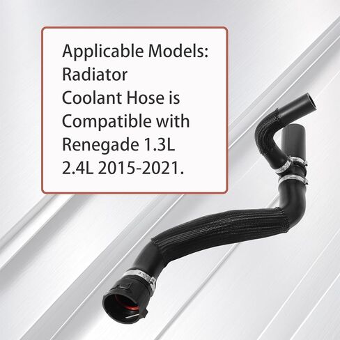 Radiator Coolant Hose Compatible with Je'ep Renegade 1.3L 2.4L 2015 2016 2017 2018 2019 2020 2021, Replace 68246567AA in Kuwait
