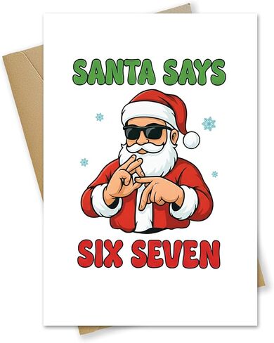 Santa Says Six Seven Card, 5x7 Funny Christmas Cards With Kraft Envelope, 67 Gifts For Kids, Meme Christmas Cards, 67 Meme Card, The Year Of 67, The Year Of Six Seven, Santa Says 6 7 in Kuwait