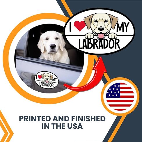 ملصق السيارة المغناطيسي Magnet Me Up I Love My Labrador، بيضاوي 4 × 6 بوصات، هدية مثالية لمحبي الكلاب لعشاق سلالات الكلاب اللابرادور، للسيارة والثلاجة والخزائن وأي سطح مغناطيسي، صُنع في الولايات المتحدة الأمريكية in Kuwait