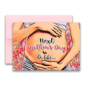 Next Mother's Day Pregnancy Mother's Day Card From the Bump New Baby New Mom Baby Shower Greeting Card 5x7 inches w/Envelope