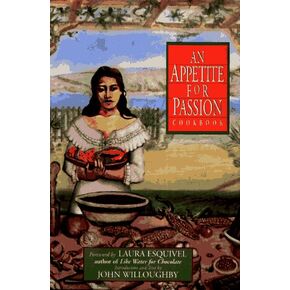 An Appetite for Passion Cookbook