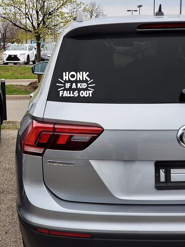 توزيعات MAZ - ملصق Honk If a Kid Fall Out - ملصق فينيل لنافذة الشاحنة - ملصق مقاوم للماء قابل للإزالة للخوذة - قابل للاستخدام في الداخل والخارج - سهل الاستخدام للسيارة والشاحنة والدراجة - MAZ - 334 in Saudi Arabia