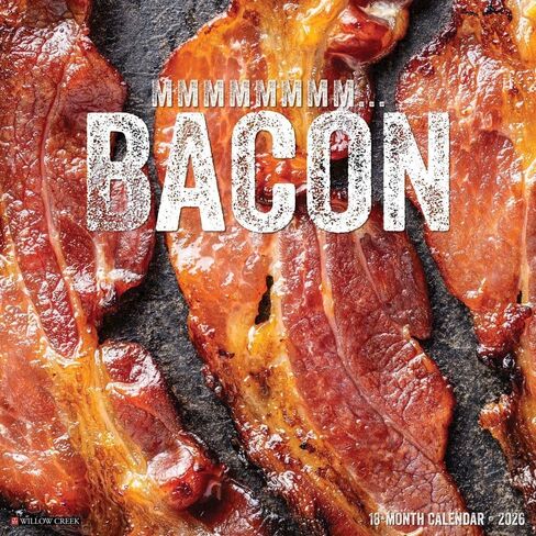 Willow Creek Press، تقويم حائط MMMMMMMM Bacon 2026، 12 بوصة × 12 بوصة، تقويم 18 شهرًا مع غلاف مثبت in Kuwait