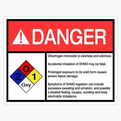 Danger Dihydrogen Monoxide - H2O - Aka: Water Sticker Bumper Sticker Vinyl Decal 5" in Saudi Arabia
