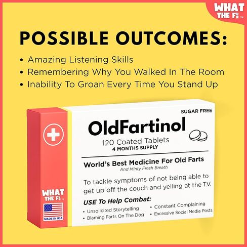 Old Fart Novelty Joke Prank Medicine Box, Hilarious Prescription (120 Sugar Free Mints) Gag Gift for Men, Funny Senior Birthdays 40th 50th 60th 70th, Office Secret Santa, Made in USA in Saudi Arabia