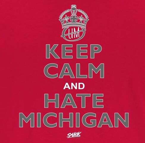 Smack Apparel تي شيرت Keep Calm and Hate Michigan تي شيرت لمحبي كلية ولاية أوهايو (SM-5XL) in Saudi Arabia
