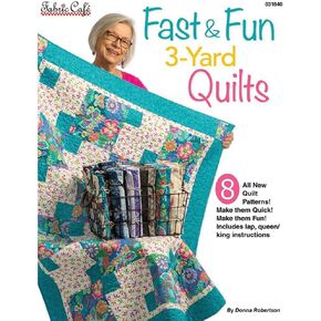 Fabric Cafe Fast & Fun 3-Yard Quilts, None
