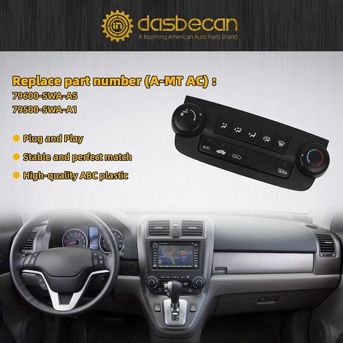 Dasbecan AC Heater Climate Control Module Panel Compatible with Honda CR-V CRV 2007-2011 A/C Air Conditioning Center Dash Switch Unit Replace# 79600-SWA-A5 79500-SWA-A1 (W/Screen) in Saudi Arabia