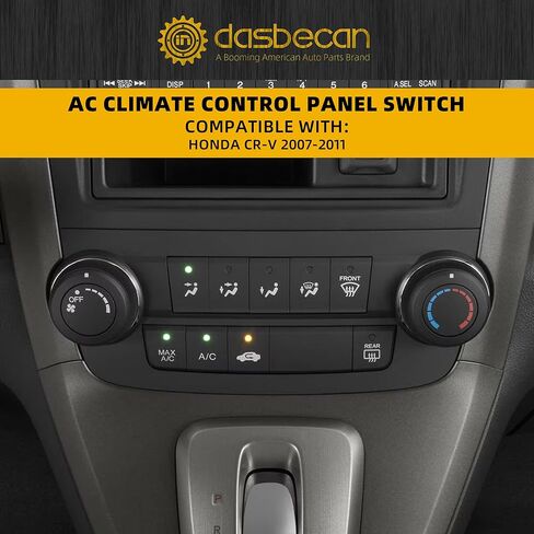 Dasbecan AC Heater Climate Control Module Panel Compatible with Honda CR-V CRV 2007-2011 A/C Air Conditioning Center Dash Switch Unit Replace# 79600-SWA-A5 79500-SWA-A1 (W/Screen) in Saudi Arabia