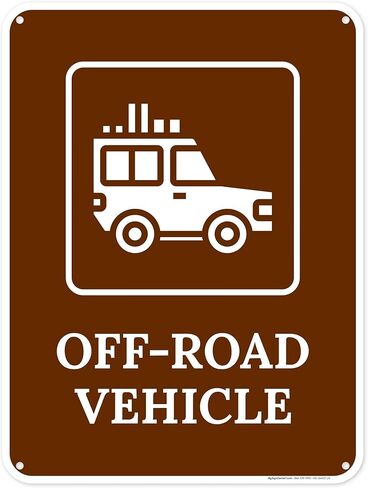 Off Road Vehicle Sign, 10x7 Inches, 4 Mil Vinyl Decal Stickers Weather Resistant, Made in USA by My Sign Center in Saudi Arabia