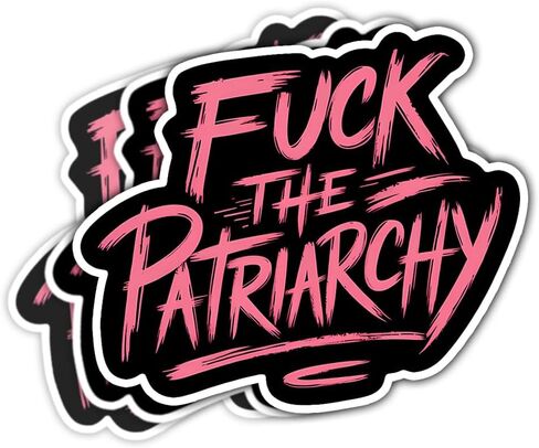 3 Pcs Fuck The Patriarchy Sticker, Bumper Sticker Feminism, Destroy The Patriarchy, Political Bumper Stickers - Vinyl Sticker 3 Inches for Water Bottles Laptop Phone Car Window Helmet in Saudi Arabia