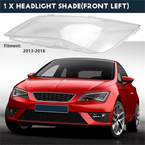 Compatible for Seat Leon 2013-2018 Car Headlamp Cover Lens Headlight Shell Plexiglass Lamp Shade Transparent Lampshade(Left) in Saudi Arabia