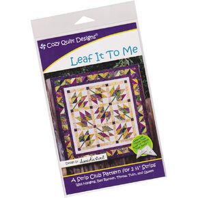 Cozy Quilt Designs 'Strip Club' Pattern - Leaf It to Me (Includes Instructions for Five Project Sizes)