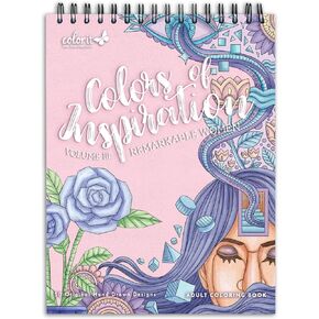 ColorIt Colors of Inspiration, Volume III: Remarkable Women Adult Coloring Book Spiral Bound, 50 Empowering Quotes and Affirmations, Thick Paper, Perforated Paper, Lay Flat Hard Cover, Ink Blotter