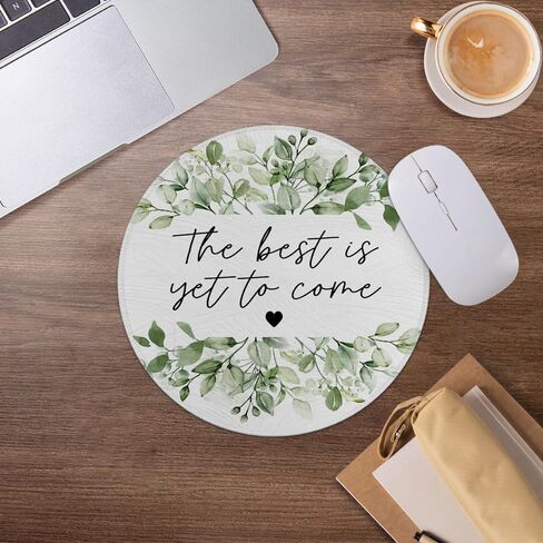Inspirational Mouse Pad,Eucalyptus Leaf Mousepad for Desk Home Office Dorm Computers Laptop Accessories,7.9x7.9 Inch,The Best is Yet to Come in Saudi Arabia