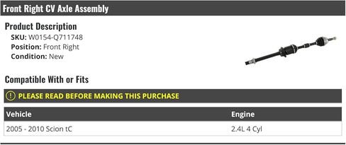 Front Right Passenger Side CV Axle Assembly - Compatible with 2005-2010 Scion TC 2.4L 4-Cylinder in Saudi Arabia