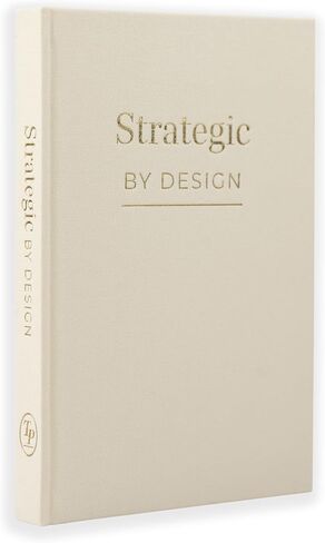 Strategic By Design Business Planner A5 Undated - Business Planner For Entrepreneurs With Full-Year Reflection Pages, Quarterly Planning, Monthly Goals, Visualization Sections, And Coaching Prompts In Linen [Beige] in Saudi Arabia