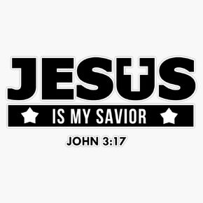 Jesus Is My Savior John 3:17 Bible Scripture Verse Christian Gift Sticker Vinyl Bumper Sticker Decal Waterproof 5" in Saudi Arabia