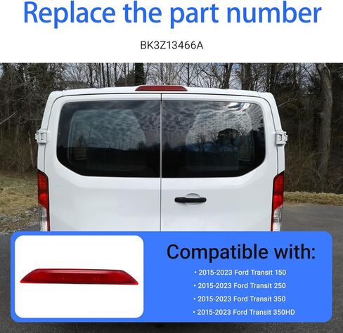 مصباح الفرامل الثالث الثالث مصباح ضوء الفرامل العالي متوافق مع 2015-2023 Ford Transit 150 250 350 350HD استبدال BK3Z13466A BK3Z13466C in Kuwait