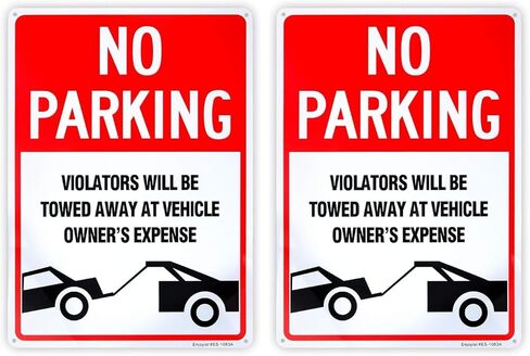 No Parking Sign Violators Will Be Towed Sign - 10"x 14" - .040 Rust Free Aluminum – Reflective, UV Protected and Weatherproof in Kuwait