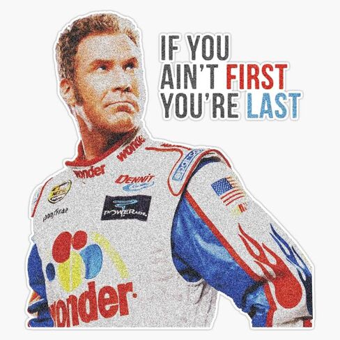 Ricky Bobby First Sticker Bumper Sticker Vinyl Decal 5" in Saudi Arabia