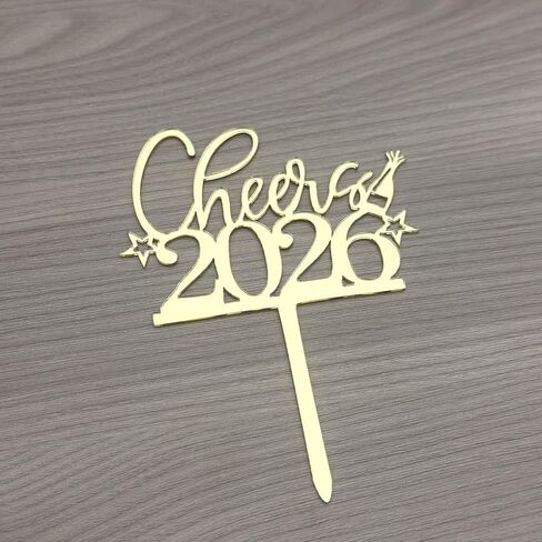 Cheer to 2026 Cake Topper, Mirror Gold Happy New Year 2026 Acrylic Cake Decorations, Welcome 2026 New Year's Eve Carnival, Happy 2026 Party Decorations Supplies in Saudi Arabia