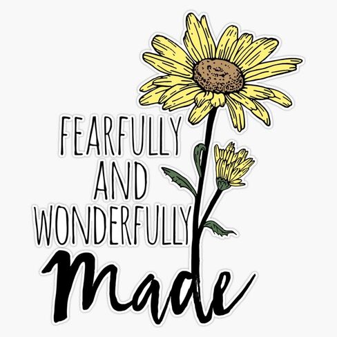 Fearfully and Wonderfully Made Sunflower Sticker Vinyl Waterproof Sticker Decal Car Laptop Wall Window Bumper Sticker 5" in Saudi Arabia