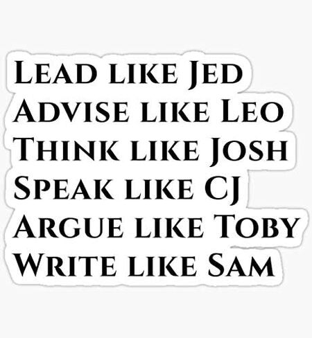Lead Like Jed 'West Wing' - ملصق جرافيك - تلقائي، جدار، كمبيوتر محمول، خلية، ملصق شاحنة للنوافذ، السيارات، الشاحنات in Saudi Arabia