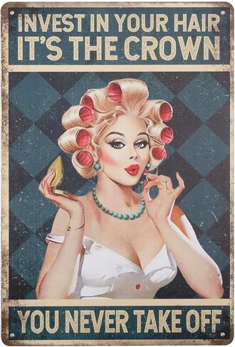 GLOBLELAND Salon Hairdresser Funny Tin Sign Invest in Your Hair It's The Crown You Never Take Off Barber Shop Charming Lady Hairstyling Vintage Tin Sign for Bars Cafe Pubs Barber Shop 11.8x7.8inch in Saudi Arabia