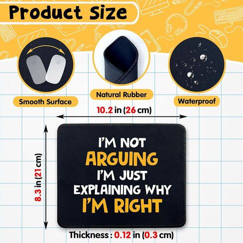 هدايا لوحة ماوس ساخرة مضحكة - أنا لا أجادل، أنا فقط أشرح لماذا أنا على حق - لوحة ماوس غير قابلة للانزلاق مع حافة مخيطة - حصيرة ماوس مستطيلة للمكتب - هدايا مكتبية للزملاء in Kuwait