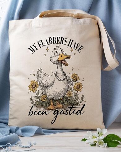 Sarcastic Humor Goose Canvas Tote Bag, My Flabbers Have Been Gasted Quote Totes, Humor Flabbergasted Reusable Shopping Bags, Shoulder Bags for Casual Vacation Shopping Work in Saudi Arabia