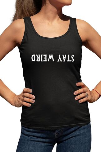 Go All Out Stay Weird Funny Gift Idea Women Flowy Fitted Sleeveless Tank Top T-Shirt in Saudi Arabia
