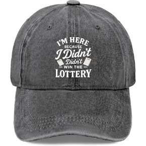 I'm Here Because I Didn't Win The Lottery Hat for Mens Trendy Washed Distressed in Saudi Arabia