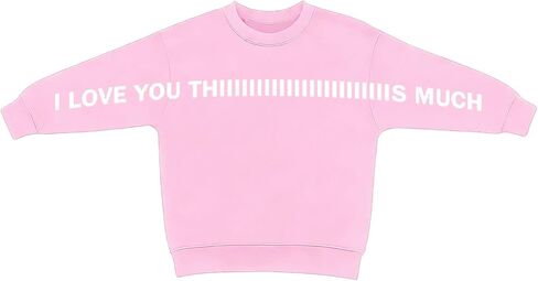 I Love You This Much Valentines Sweatshirts Kids Graphic Pullover Valentine Cute Holiday Unisex Outfits 3-13 Years in Saudi Arabia