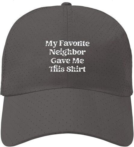 That's My Neighbor I Don't Know You Hats Cycling Cap for Grandpa in Saudi Arabia